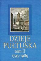 Dzieje Pułtuska. Tom II 1795-989