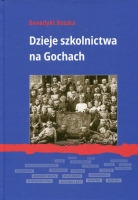 Dzieje szkolnictwa na Gochach