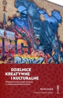 Dzielnice kreatywne i kulturalne