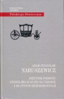 Dziennik podróży Stanisława Augusta na Ukrainę i do innych ziem koronnych