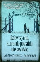 Dziewczynka, która nie potrafiła nienawidzić