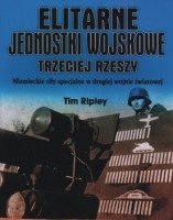 Elitarne jednostki wojskowe Trzeciej Rzeszy