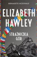 Elizabeth Hawley. Strażniczka gór