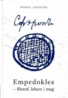 Empedokles - filozof, lekarz i mag
