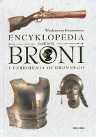 Encyklopedia dawnej broni i uzbrojenia ochronnego