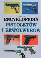 Encyklopedia pistoletów i rewolwerów