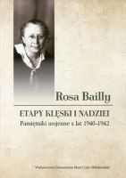 Etapy klęski i nadziei. Pamiętniki wojenne z lat 1940-1942