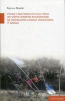 Forma i znaczenie rytuału zikru we współczesnym Afganistanie na przykładzie chanqa Chejchane w Kabulu