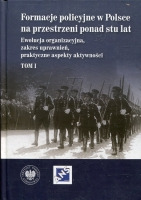 Formacje policyjne w Polsce na przestrzeni ponad stu lat