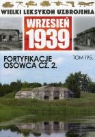 Fortyfikacje Osowca cz.2