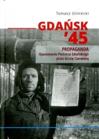 Gdańsk '45. Propaganda