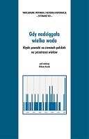 Gdy nadciągała wielka woda