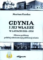 Gdynia i jej władze w latach 1926-1950