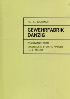 Gewehrfabrik Danzig - znakowanie broni strzeleckiej systemu Mauser M/71 i M71/84