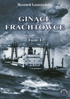 Ginące frachtowce. Tom 1