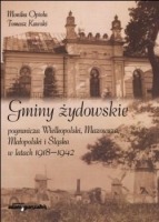 Gminy żydowskie pogranicza Wielkopolski, Mazowsza, Małopolski i Śląska w latach 1918–1942