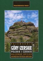 Góry Izerskie. Polskie i Czeskie. Przewodnik