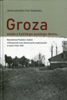 Groza wiała z każdego pustego domu...