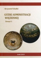 Guziki administracji więziennej