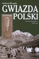 Gwiazda Polski. Lot do stratosfery 1938 rok