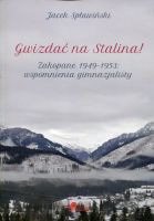 Gwizdać na Stalina!