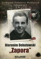 Hieronim Dekutowski Zapora