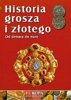 Historia grosza i złotego