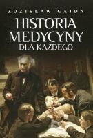 Historia medycyny dla każdego