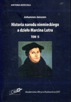 Historia narodu niemieckiego a dzieło Marcina Lutra. Tom II