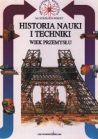 Historia nauki i techniki. Wiek przemysłu