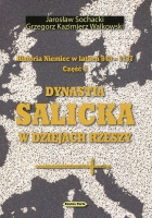 Historia Niemiec w latach 843-1137 część. 2 Dynastia Salicka w dziejach Rzeszy