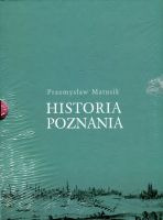 Historia Poznania. Tom 1-4 - pakiet