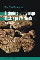 Historia starożytnego Bliskiego Wschodu ok. 3000–323 p.n.e.