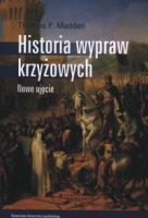 Historia wypraw krzyżowych. Nowe ujęcie