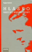 Hłasko. Nasz nie-współczesny