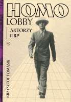 Homolobby. Aktorzy II RP