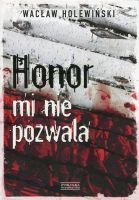 Honor mi nie pozwala