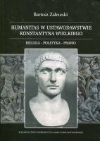 Humanitas w ustawodawstwie Konstantyna Wielkiego