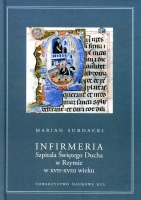 Infirmeria Szpitala Świętego Ducha w Rzymie w XVII-XVIII wieku