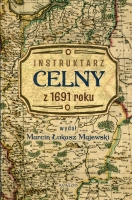 Instruktarz celny z 1691 roku
