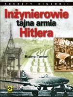 Inżynierowie tajna armia Hitlera