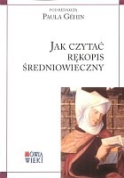 Jak czytać rękopis średniowieczny