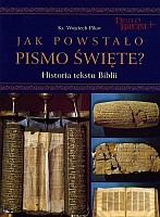 Jak powstało Pismo Święte? (+dvd)