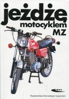 Jeżdżę motocyklem MZ