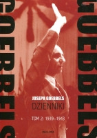 Joseph Goebbels Dzienniki Tom 2: 1939-1943