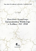 Kancelaria Generalnego Gubernatorstwa Wojskowego w Lublinie 1915-1918