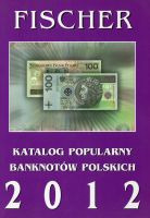 Katalog popularny banknotów polskich 2012