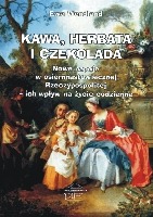 Kawa, herbata i czekolada