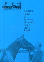 Kawaleria Polska W 50 rocznicę odtworzenia Pułku 3 Ułanów Śląskich