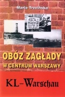 KL-Warschau.Obóz zagłady w centrum Warszawy